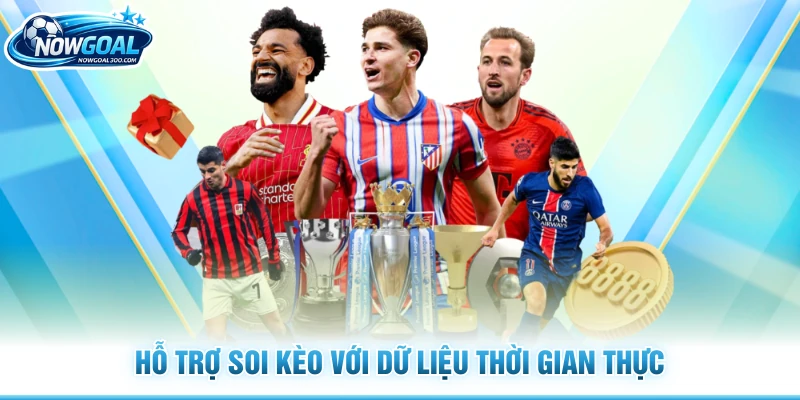 Hỗ trợ soi kèo với dữ liệu thời gian thực